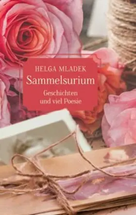 Mladek |  Sammelsurium | eBook | Sack Fachmedien