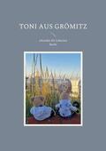 Groß |  Toni aus Grömitz | eBook | Sack Fachmedien