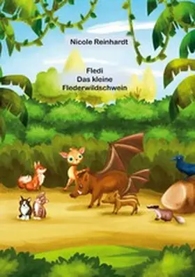 Reinhardt |  Fledi das kleine Flederwildschwein | eBook | Sack Fachmedien