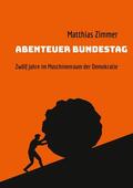 Zimmer |  Abenteuer Bundestag | eBook | Sack Fachmedien
