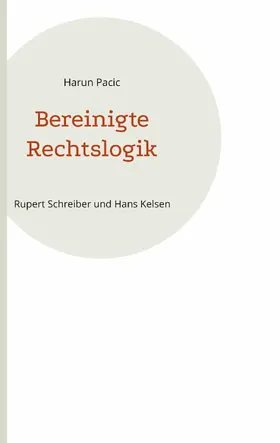 Pacic |  Bereinigte Rechtslogik | eBook | Sack Fachmedien