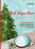 Groß |  Steel Tongue Drum Weihnachts-Songbook | eBook | Sack Fachmedien