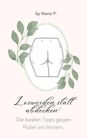 P. |  Loswerden statt abdecken | eBook | Sack Fachmedien