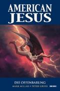 Millar |  American Jesus (Band 3) - Die Offenbarung | eBook | Sack Fachmedien