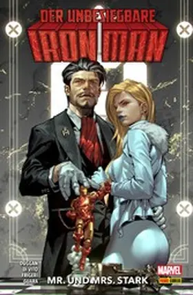 Duggan |  DER UNBESIEGBARE IRON MAN 2 - MR. UND MRS. STARK | eBook | Sack Fachmedien