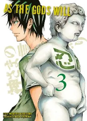 Kaneshiro |  As the gods will, Band 3 | eBook | Sack Fachmedien