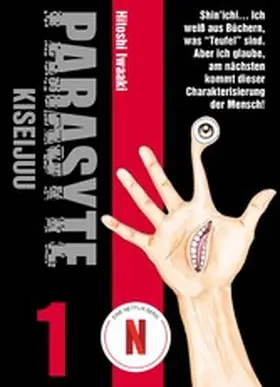 Iwaaki |  PARASYTE, Band 1 -  KISEIJUU | eBook | Sack Fachmedien