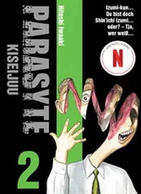 Iwaaki |  PARASYTE, Band 2 -  KISEIJUU | eBook | Sack Fachmedien