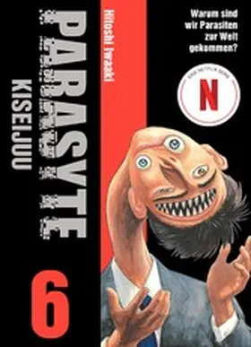  PARASYTE, Band 6 -  KISEIJUU | eBook | Sack Fachmedien