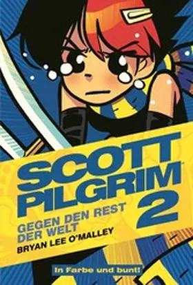 O'Malley |  Scott Pilgrim, Band 2 - Gegen den Rest der Welt | eBook | Sack Fachmedien