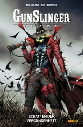 McFarlane |  Gunslinger Spawn, Band 5 - Schatten der Vergangenheit | eBook | Sack Fachmedien