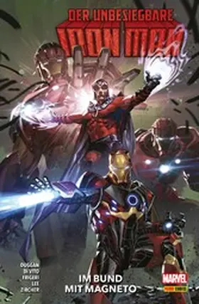 Duggan |  DER UNBESIEGBARE IRON MAN 3 - IM BUND MIT MAGNETO | eBook | Sack Fachmedien