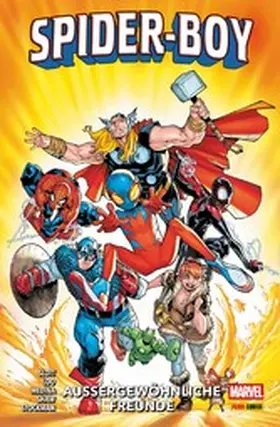 Slott |  SPIDER-BOY 2 - AUSSERGEWÖHNLICHE FREUNDE | eBook | Sack Fachmedien