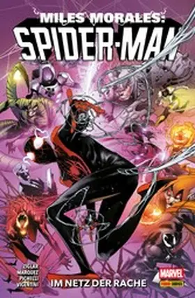 Ziglar |  MILES MORALES: SPIDER-MAN 4 - IM NETZ DER RACHE | eBook | Sack Fachmedien