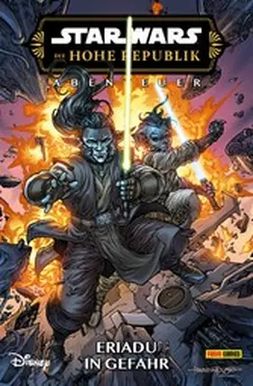 Older |  Star Wars: Die Hohe Republik - Abenteuer - Band 9: Eriadu in Gefahr | eBook | Sack Fachmedien