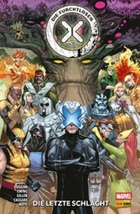 Duggan |  DIE FURCHTLOSEN X-MEN PAPERBACK 6 - DIE LETZTE SCHLACHT | eBook | Sack Fachmedien
