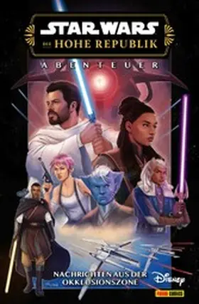 Older / Wong / Scott |  Star Wars: Die Hohe Republik - Abenteuer - Band 12: Nachrichten aus der Okklusionszone | eBook | Sack Fachmedien
