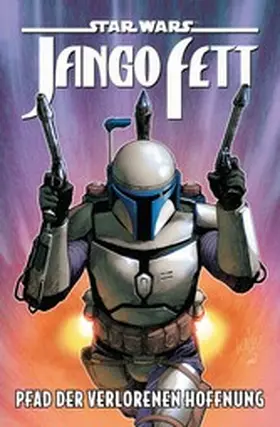 Sacks |  Star Wars - Jango Fett - Pfad der verlorenen Hoffnung | eBook | Sack Fachmedien