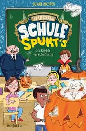 Niessen | In unserer Schule spukt's - Die Kürbisverschwörung | Buch | 978-3-7571-0012-4 | www.sack.de