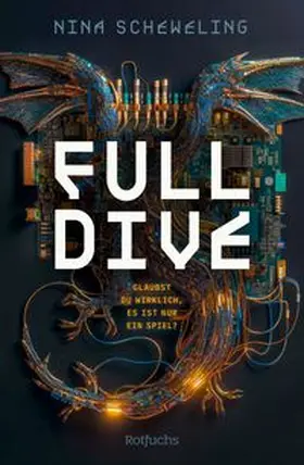 Scheweling |  Full Dive | Buch |  Sack Fachmedien