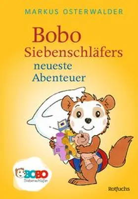 Osterwalder |  Bobo Siebenschläfers neueste Abenteuer | Buch |  Sack Fachmedien