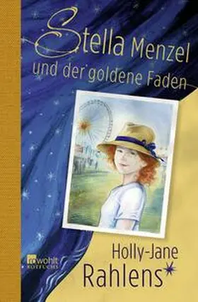 Rahlens |  Stella Menzel und der goldene Faden | Buch |  Sack Fachmedien