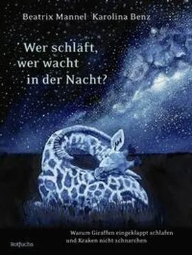 Mannel |  Wer schläft, wer wacht in der Nacht? | Buch |  Sack Fachmedien