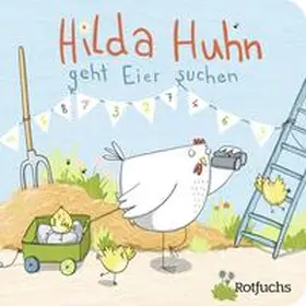Reider |  Hilda Huhn geht Eier suchen | Buch |  Sack Fachmedien