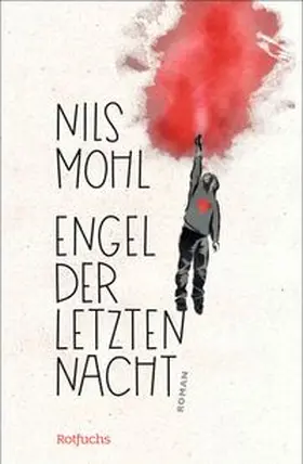 Mohl |  Engel der letzten Nacht | Buch |  Sack Fachmedien