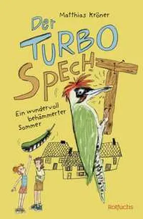 Kröner |  Der Turbospecht | Buch |  Sack Fachmedien