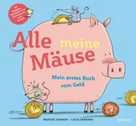 Junyent |  Alle meine Mäuse | Buch |  Sack Fachmedien