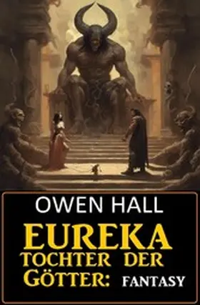 Hall |  Eureka - Tochter der Götter: Fantasy | eBook | Sack Fachmedien
