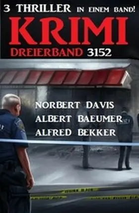 Bekker / Baeumer / Davis |  Krimi Dreierband 3152 | eBook | Sack Fachmedien