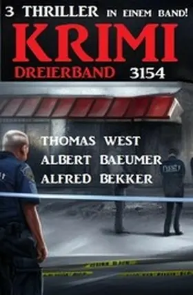 Bekker / West / Baeumer |  Krimi Dreierband 3154 | eBook | Sack Fachmedien