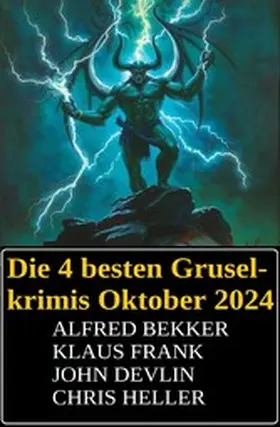 Bekker / Frank / Devlin |  Die 4 besten Gruselkrimis Oktober 2024 | eBook | Sack Fachmedien