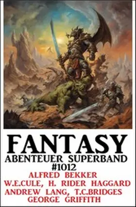 Bekker / Bridges / Haggard |  Fantasy Abenteuer Superband 1012 | eBook | Sack Fachmedien