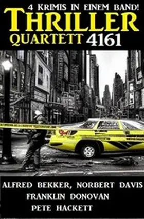 Bekker / Davis / Hackett |  Thriller Quartett 4161 | eBook | Sack Fachmedien