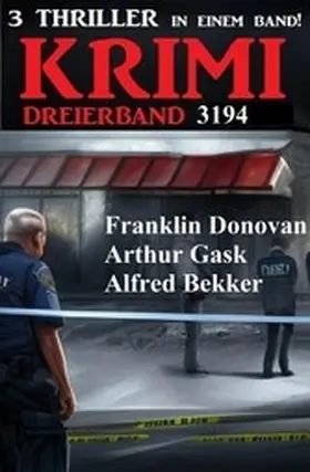 Bekker / Donovan / Gask |  Krimi Dreierband 3194 | eBook | Sack Fachmedien