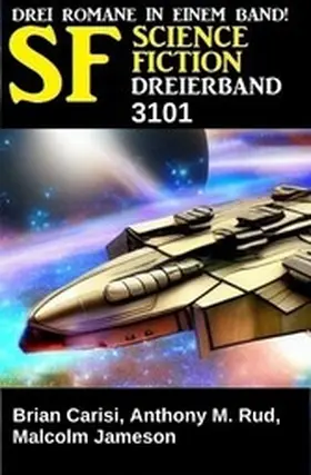Carisi / Rud |  Science Fiction Dreierband 3101 | eBook | Sack Fachmedien