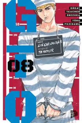 Fujisawa |  GTO: Great Teacher Onizuka 8 | Buch |  Sack Fachmedien