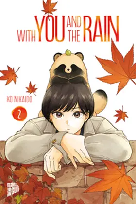 Nikaido |  With you and the Rain 2 | Buch |  Sack Fachmedien