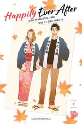 Morinaga |  Happily Ever After - Auch im nächsten Leben will ich dich heiraten 01 | Buch |  Sack Fachmedien