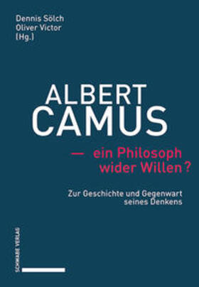 Sölch / Victor |  Albert Camus - ein Philosoph wider Willen? | Buch |  Sack Fachmedien