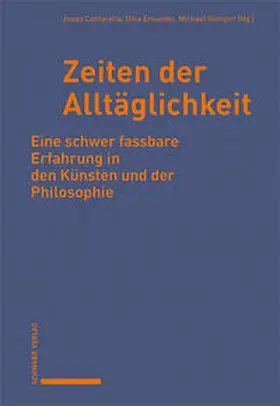 Cantarella / Emundts / Gamper |  Zeiten der Alltäglichkeit | Buch |  Sack Fachmedien