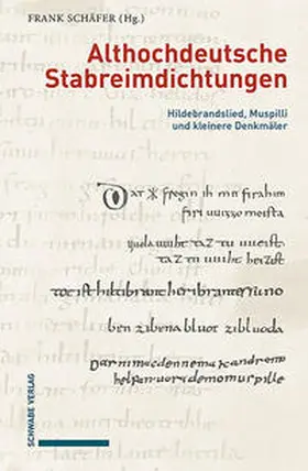 Schäfer |  Althochdeutsche Stabreimdichtungen | Buch |  Sack Fachmedien