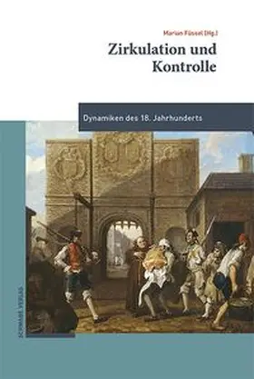 Füssel |  Zirkulation und Kontrolle | Buch |  Sack Fachmedien