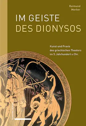 Merker |  Im Geiste des Dionysos | Buch |  Sack Fachmedien