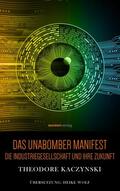 Kaczynski |  Das Unabomber Manifest | eBook | Sack Fachmedien