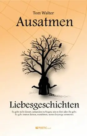 Walter |  Ausatmen - Liebesgeschichten | eBook | Sack Fachmedien