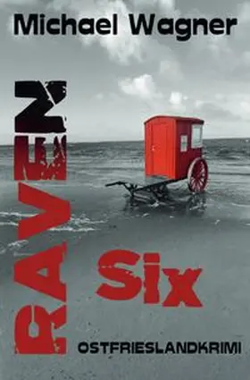 Wagner |  Raven Six | Buch |  Sack Fachmedien